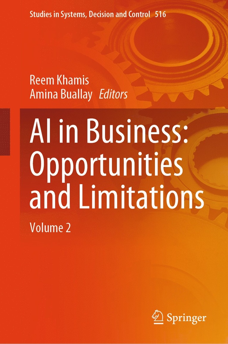 Reem Khamis, Amina Buallay - AI in Business: Opportunities and Limitations, Inbunden