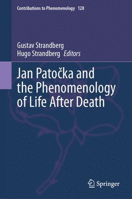 bokomslag Jan Patoka and the Phenomenology of Life After Death