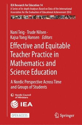 bokomslag Effective and Equitable Teacher Practice in Mathematics and Science Education