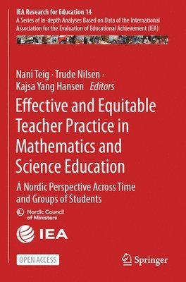 bokomslag Effective and Equitable Teacher Practice in Mathematics and Science Education