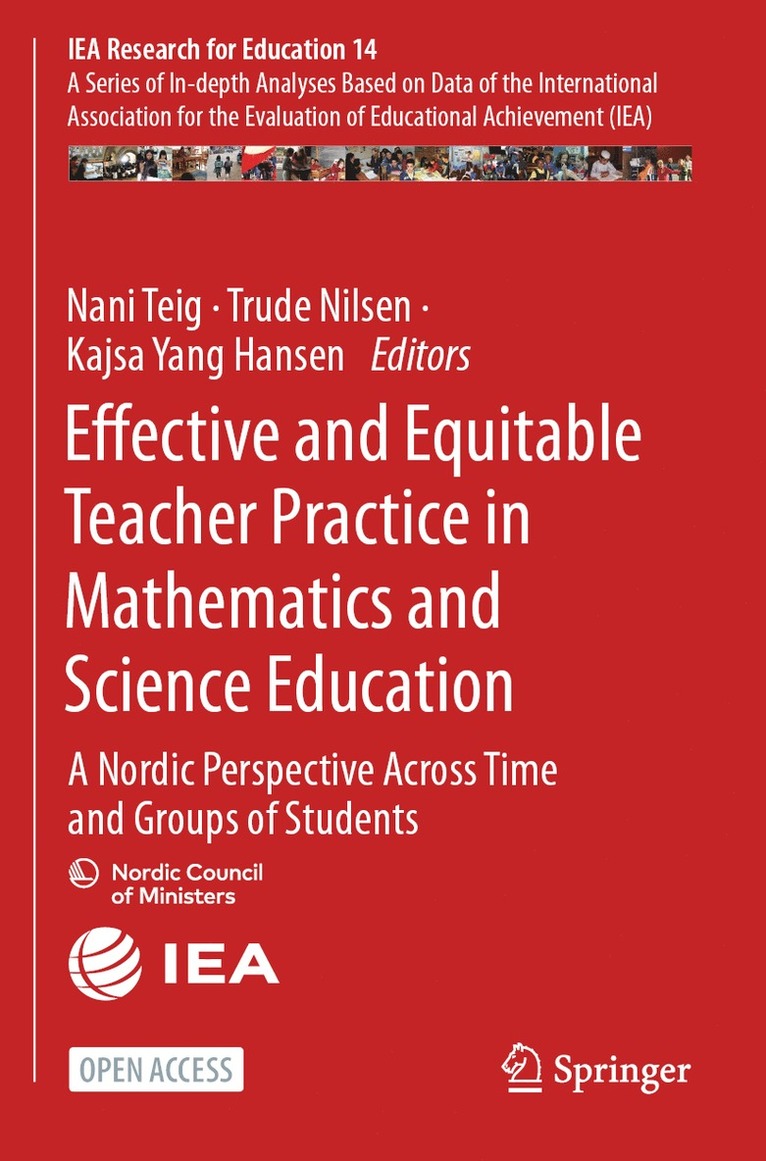 Effective and Equitable Teacher Practice in Mathematics and Science Education 1