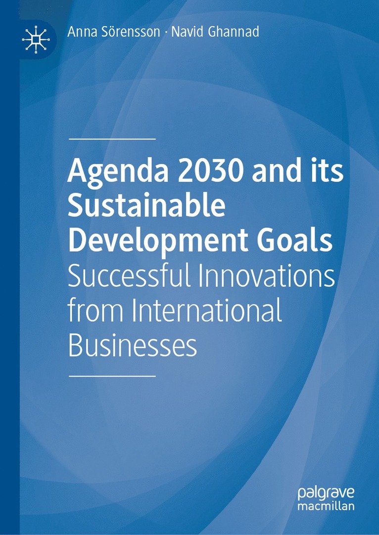 Anna Sörensson, Navid Ghannad - Agenda 2030 and its Sustainable Development Goals, Inbunden