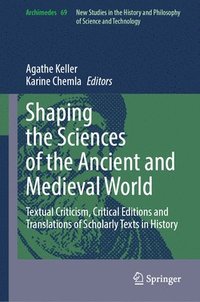 bokomslag Shaping the Sciences of the Ancient and Medieval World
