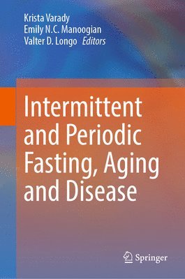 bokomslag Intermittent and Periodic Fasting, Aging and Disease