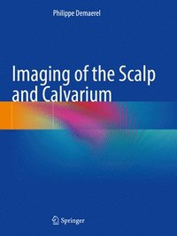 bokomslag Imaging of the Scalp and Calvarium