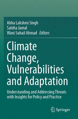 bokomslag Climate Change, Vulnerabilities and Adaptation