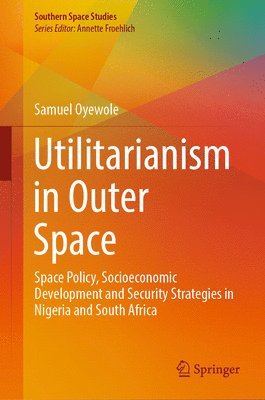 bokomslag Utilitarianism in Outer Space