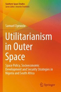 bokomslag Utilitarianism in Outer Space