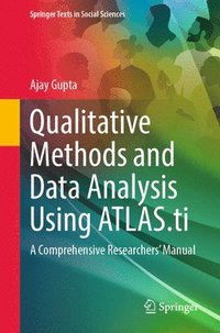 bokomslag Qualitative Methods and Data Analysis Using ATLAS.ti