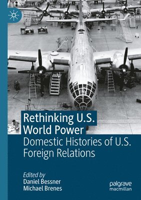 bokomslag Rethinking U.S. World Power
