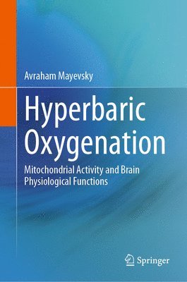 bokomslag Hyperbaric Oxygenation