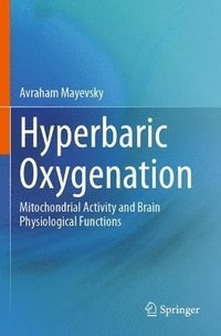 bokomslag Hyperbaric Oxygenation