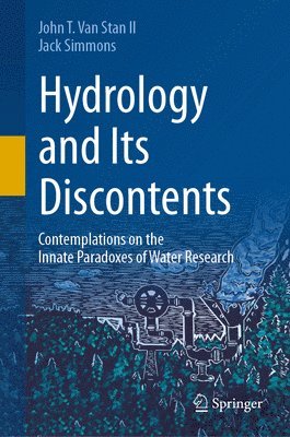 bokomslag Hydrology and Its Discontents