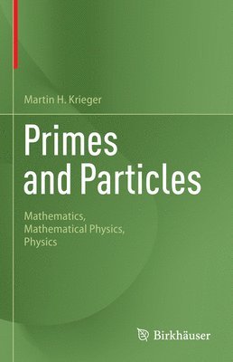 Primes and Particles 1