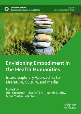bokomslag Envisioning Embodiment in the Health Humanities