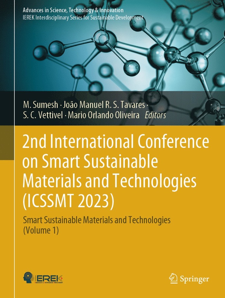 M. Sumesh, João Manuel R. S. Tavares, S. C. Vettivel, Mario Orlando Oliveira, Joao Manuel R. S. Tavares - 2nd International Conference on Smart Sustainable Materials and Technologies (ICSSMT 2023), Inbunden