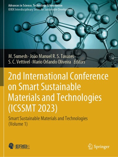 M. Sumesh, João Manuel R. S. Tavares, S. C. Vettivel, Mario Orlando Oliveira - 2nd International Conference on Smart Sustainable Materials and Technologies (ICSSMT 2023), Häftad