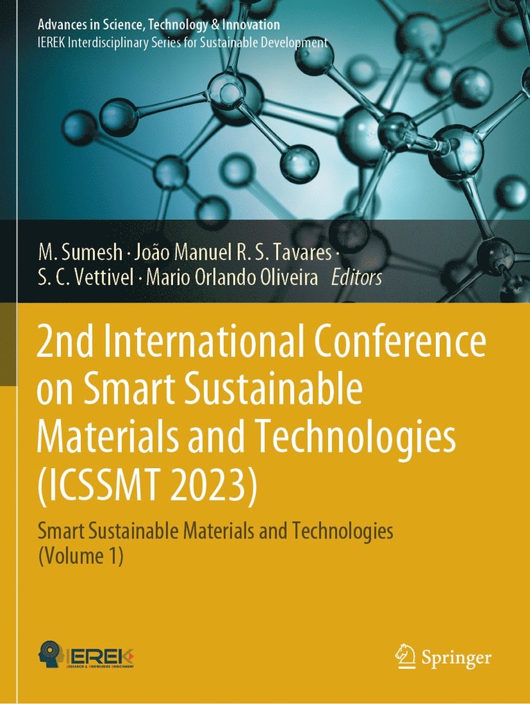 2nd International Conference on Smart Sustainable Materials and Technologies (ICSSMT 2023)