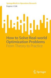 bokomslag How to Solve Real-world Optimization Problems