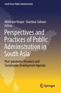 bokomslag Perspectives and Practices of Public Administration in South Asia