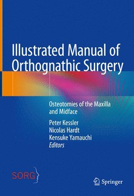 bokomslag Illustrated Manual of Orthognathic Surgery