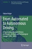 bokomslag From Automated to Autonomous Driving