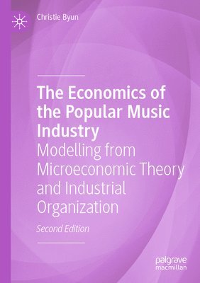 Economics of the Popular Music Industry 1