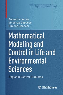 bokomslag Mathematical Modeling and Control in Life and Environmental Sciences