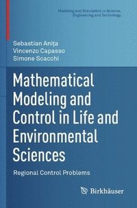 bokomslag Mathematical Modeling and Control in Life and Environmental Sciences