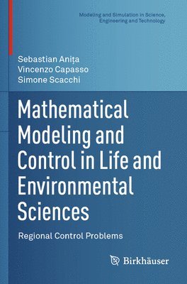 bokomslag Mathematical Modeling and Control in Life and Environmental Sciences