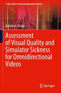 bokomslag Assessment of Visual Quality and Simulator Sickness for Omnidirectional Videos