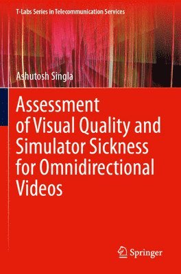 Assessment of Visual Quality and Simulator Sickness for Omnidirectional Videos 1