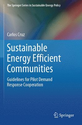 Sustainable Energy Efficient Communities 1