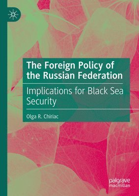 bokomslag The Foreign Policy of the Russian Federation