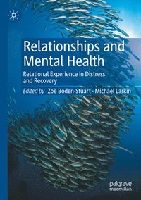 bokomslag Relationships and Mental Health