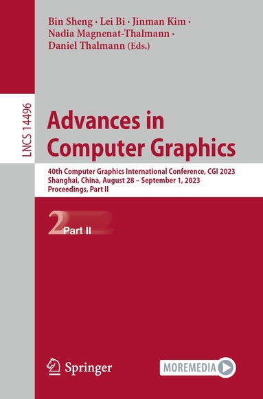 Bin Sheng, Lei Bi, Jinman Kim, Nadia Magnenat-Thalmann, Daniel Thalmann - Advances in Computer Graphics, Häftad