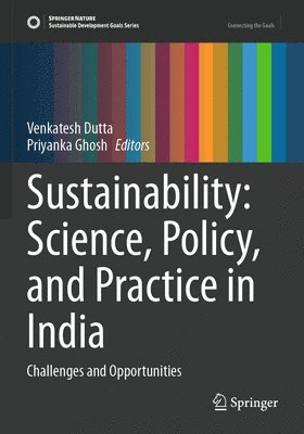 bokomslag Sustainability: Science, Policy, and Practice in India