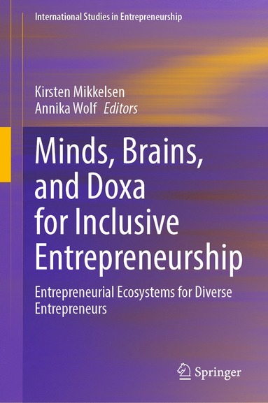 bokomslag Minds, Brains, and Doxa for Inclusive Entrepreneurship