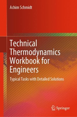 bokomslag Technical Thermodynamics Workbook for Engineers