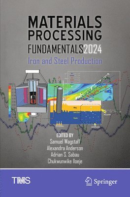 bokomslag Materials Processing Fundamentals 2024