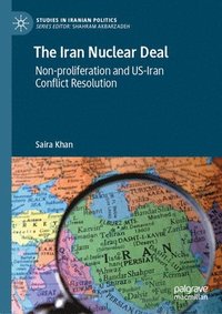 bokomslag The Iran Nuclear Deal