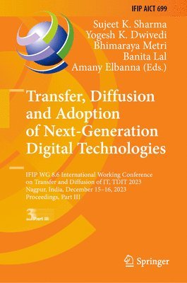 Transfer, Diffusion and Adoption of Next-Generation Digital Technologies 1