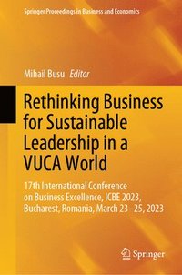bokomslag Rethinking Business for Sustainable Leadership in a VUCA World