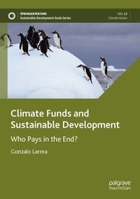 bokomslag Climate Funds and Sustainable Development