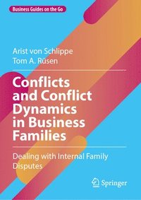 bokomslag Conflicts and Conflict Dynamics in Business Families