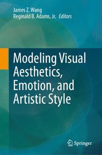 bokomslag Modeling Visual Aesthetics, Emotion, and Artistic Style