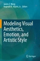 bokomslag Modeling Visual Aesthetics, Emotion, and Artistic Style