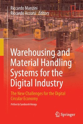 Warehousing and Material Handling Systems for the Digital Industry 1