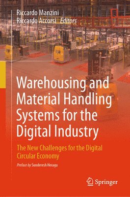 Warehousing and Material Handling Systems for the Digital Industry 1