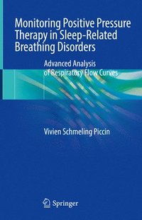bokomslag Monitoring Positive Pressure Therapy in Sleep-Related Breathing Disorders